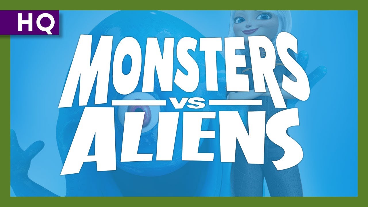Video for the film Monsters vs Aliens — Monsters vs. Aliens (2009) Trailer