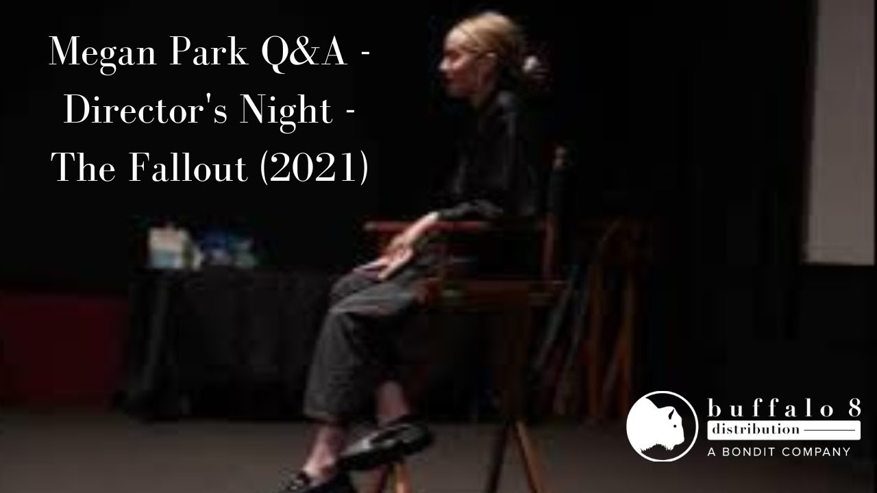 Video for the film The Fallout — Megan Park Q&A - Director's Night
