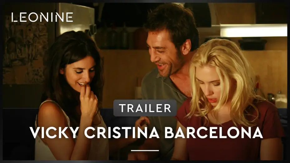Video for the film Vicky Cristina Barcelona — VICKY CRISTINA BARCELONA | Trailer | Deutsch