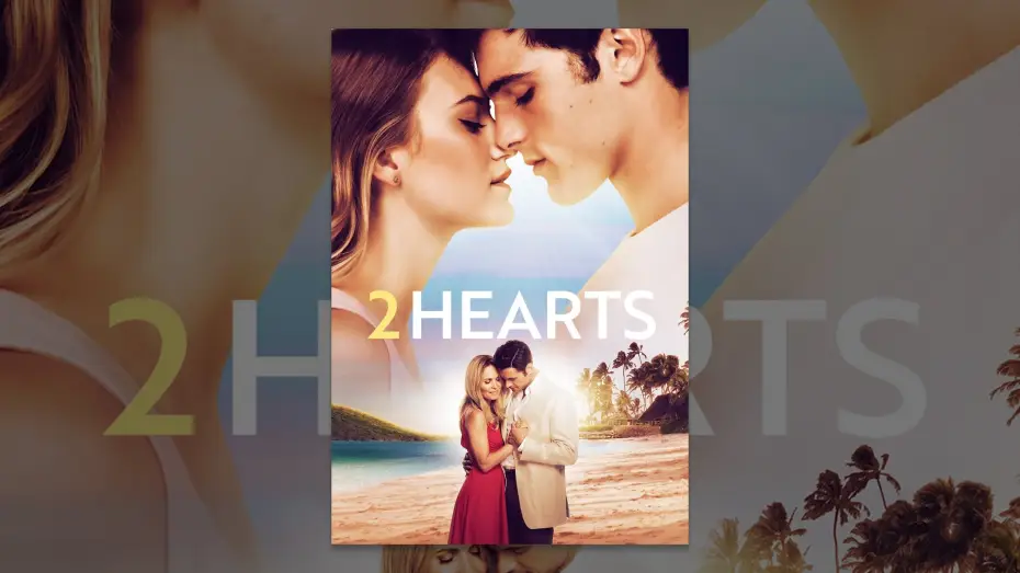 Video for the film 2 Hearts — 2 Hearts