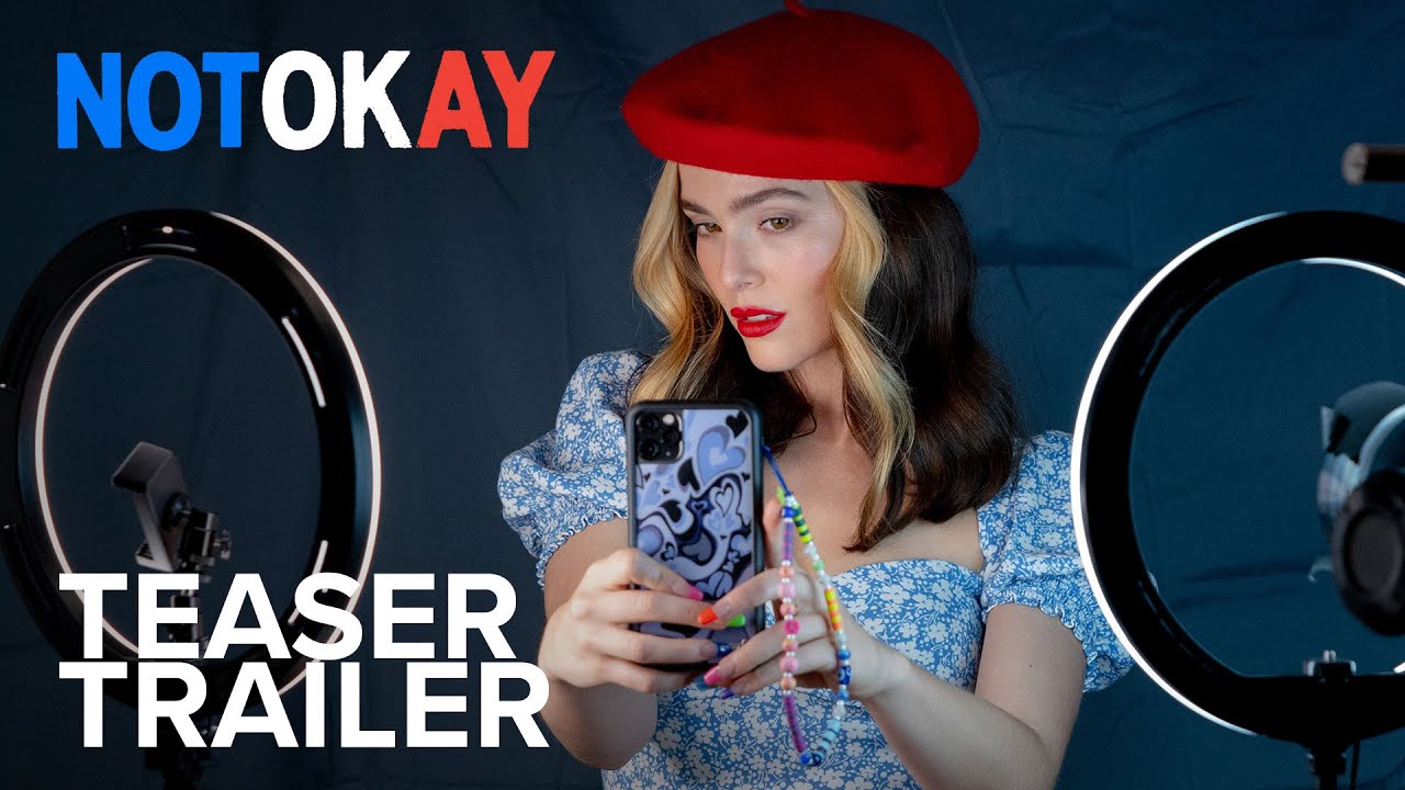 Video for the film Not Okay — Teaser Trailer