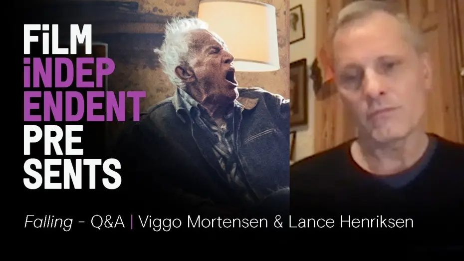 Video for the film Falling — FALLING - Q&A | Viggo Mortensen, Lance Henriksen, Ed Harris | Film Independent Presents