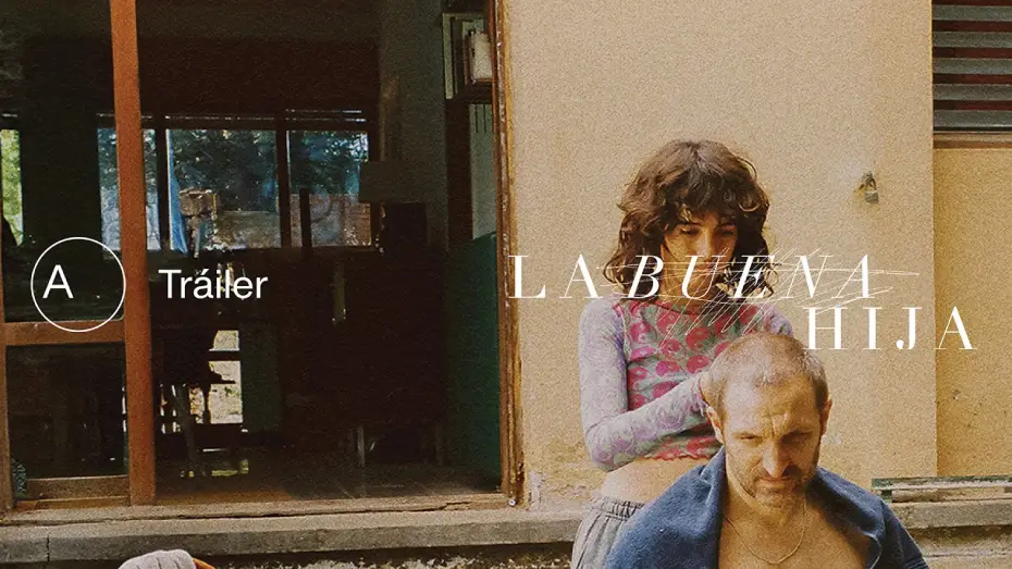 Video for the film The Good Daughter — La buena hija | Tráiler oficial | Avalon