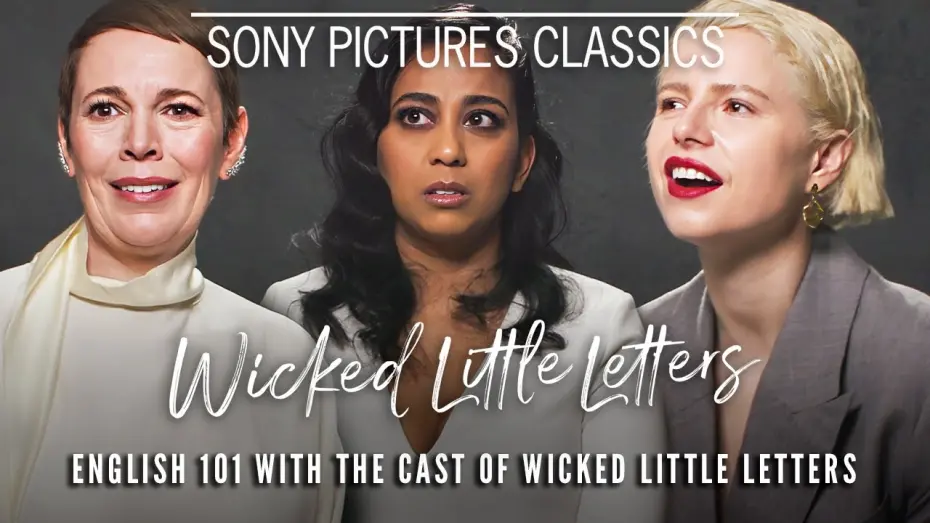 Video for the film Wicked Little Letters — ENGLISH 101 | Olivia Colman, Anjana Vasan or Jessie Buckley Square Off!