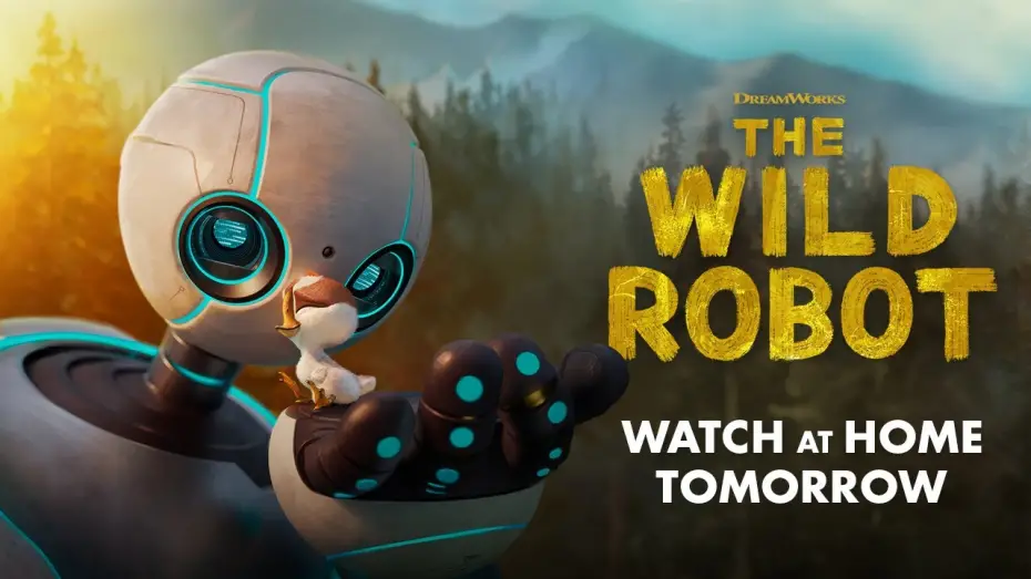 Video for the film The Wild Robot — Watch at Home Tomorrow