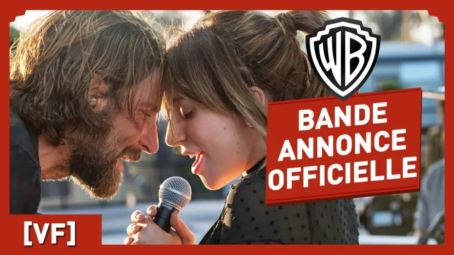 Video for the film A Star Is Born — A Star is Born - Bande Annonce VF