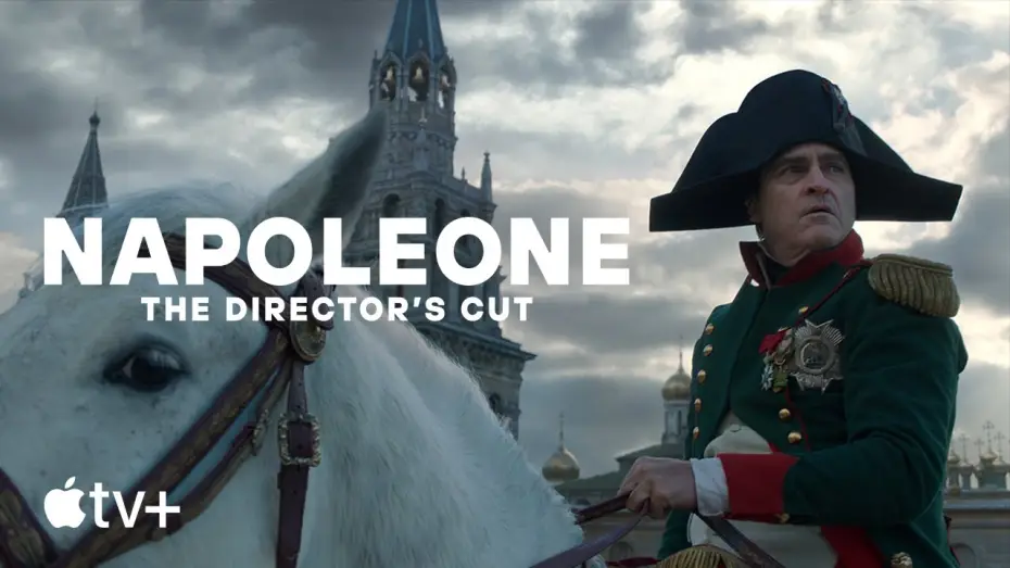 Video for the film Napoleon — Napoleone: The Director’s Cut – Anteprima ufficiale