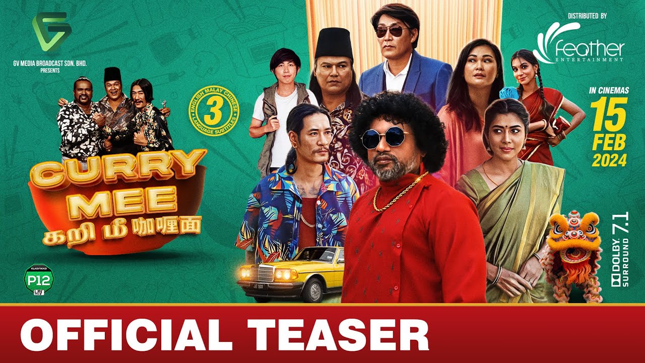 Video for the film Curry Mee — CURRY MEE - Teaser | S.Gana | Ropie Pakodi | Echo Quah | Nazira Ibrahim
