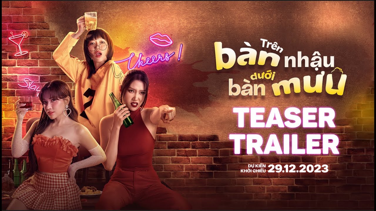 Video for the film On the drinking table under the planning table — TRÊN BÀN NHẬU DƯỚI BÀN MƯU - TEASER TRAILER | DỰ KIẾN KHỞI CHIẾU: 29.12.2023