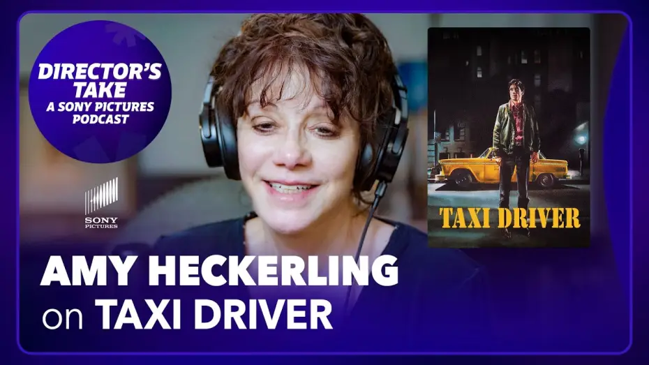 Video for the film Taxi Driver — Amy Heckerling on Taxi Driver | Episode 6 | DIRECTOR’S TAKE: A SONY PICTURES PODCAST