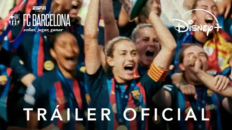 Video for the film FC Barcelona: Dream, Play, Win — FC Barcelona: Soñar, Jugar, y Ganar | Trailer