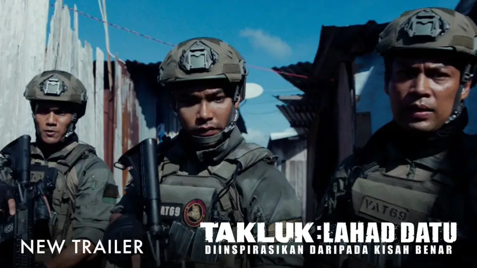 Video for the film Conquer: Lahad Datu — TAKLUK LAHAD DATU - DIINSPIRASIKAN DARIPADA KISAH BENAR | New Trailer