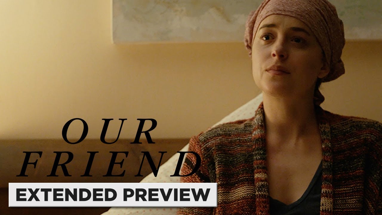 Video for the film Our Friend — A Heartbreaking Diagnosis