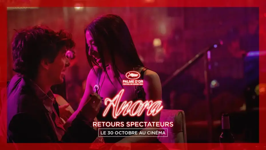 Video for the film Anora — Retours spectateurs