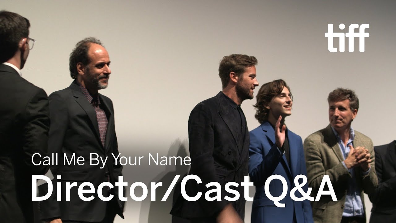 Video for the film Call Me by Your Name — Director/Cast Q&A at TIFF 2017