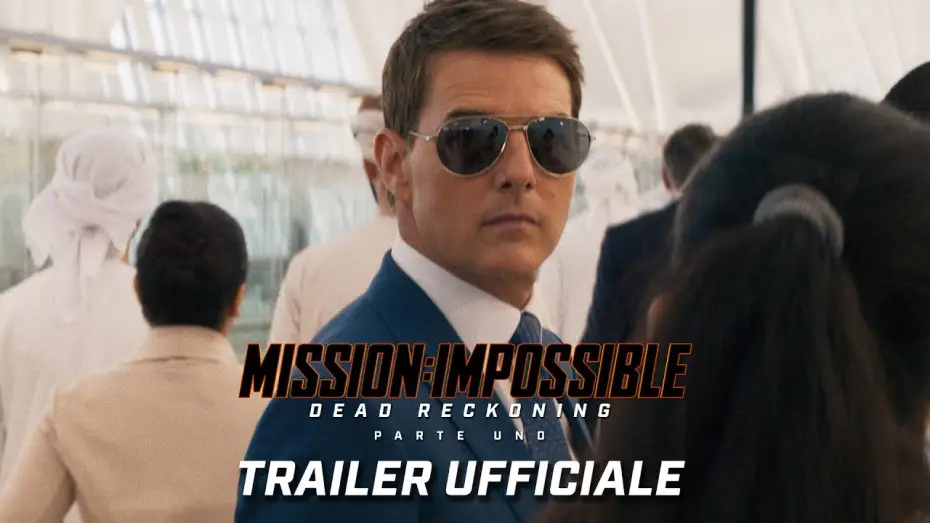 Video for the film Mission: Impossible - Dead Reckoning Part One — Trailer Ufficiale