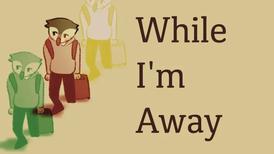 Video for the film While I'm Away — WHILE I'M AWAY [Animated Short]
