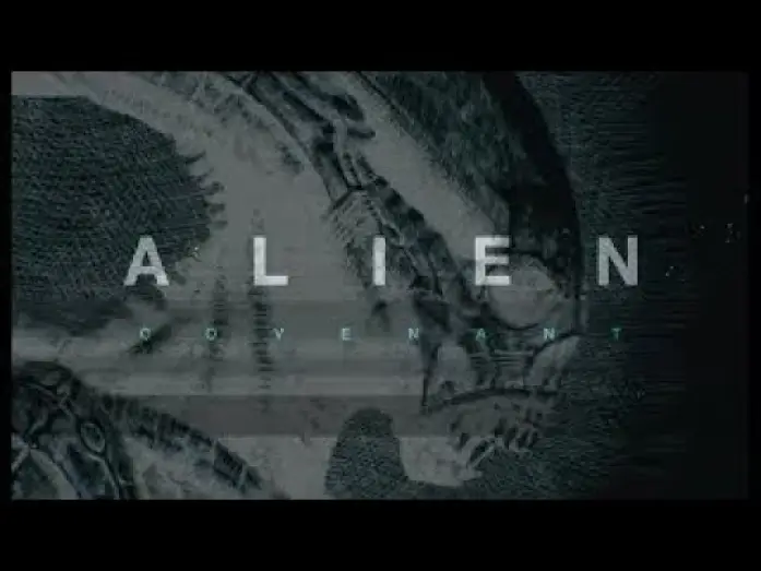 Video for the film Alien: Covenant — ALIEN: COVENANT ALL DELETED SCENES