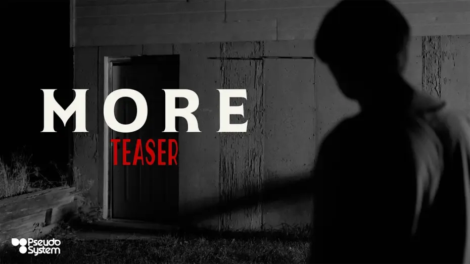 Video for the film More — MORE Teaser - Horror Short Film