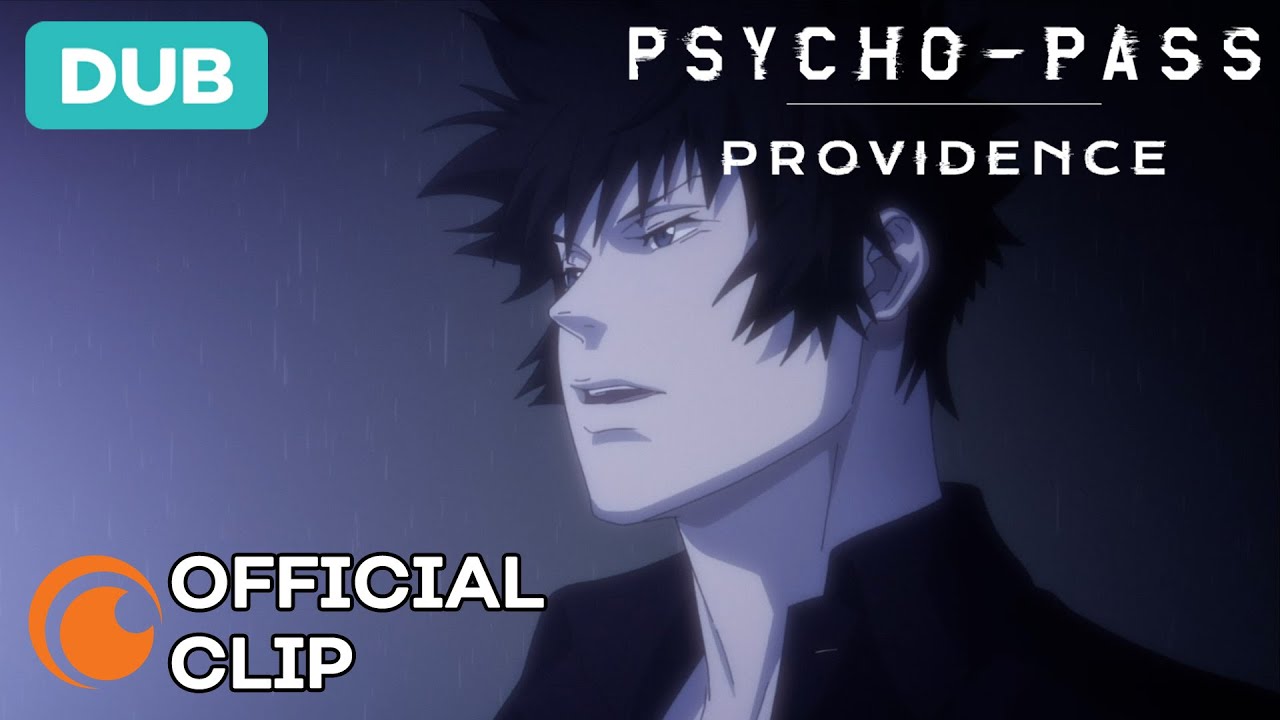 Video for the film Psycho-Pass: Providence — Clip - Reunited