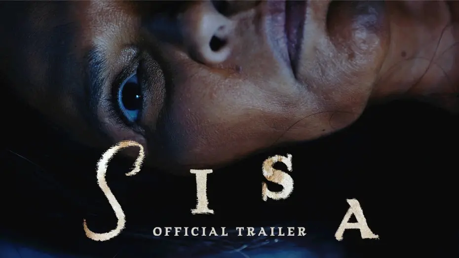 Video for the film Sisa — Sisa | Trailer