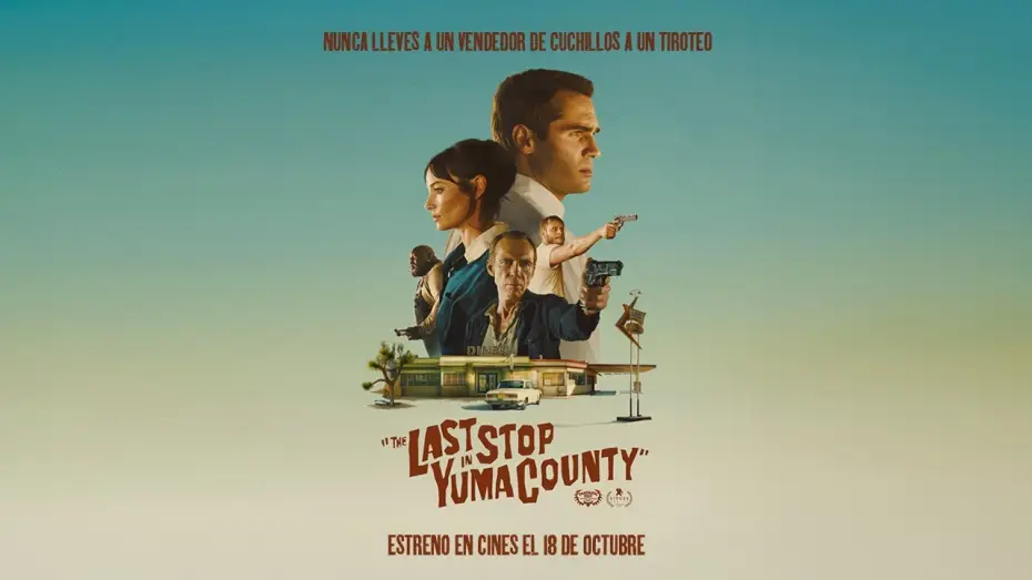 Video for the film The Last Stop in Yuma County — THE LAST STOP IN YUMA COUNTY. En Cines el 18 de Octubre.