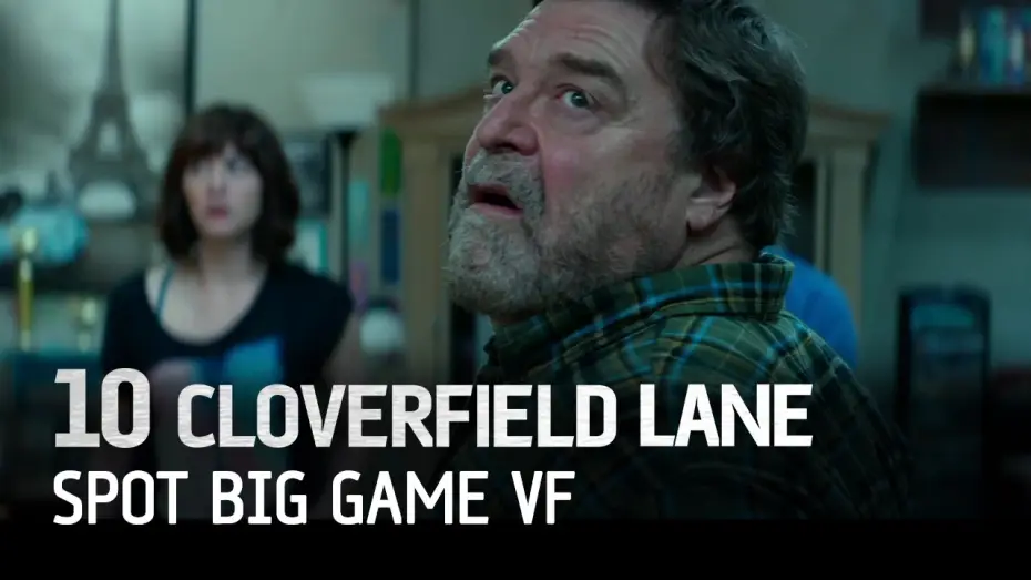 Video for the film 10 Cloverfield Lane — Spot Big Game VF