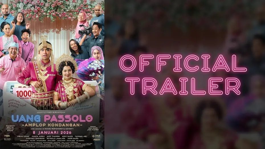 Video for the film Uang Passolo -Amplop Kondangan- — Official Trailer UANG PASSOLO - AMPLOP KONDANGAN | Di Bioskop 8 Januari 2026