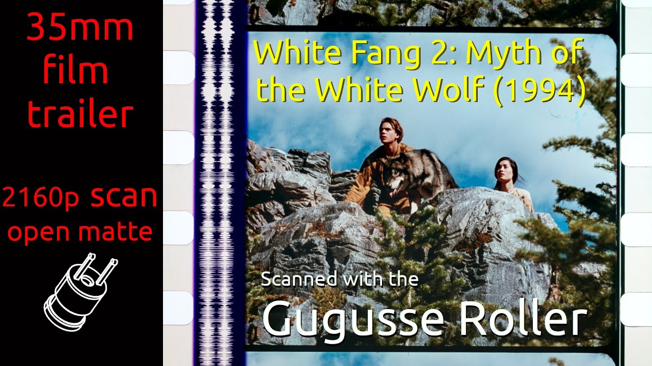 Video for the film White Fang 2: Myth of the White Wolf — White Fang 2: Myth of the White Wolf (1994) 35mm film trailer, flat open matte, 2160p