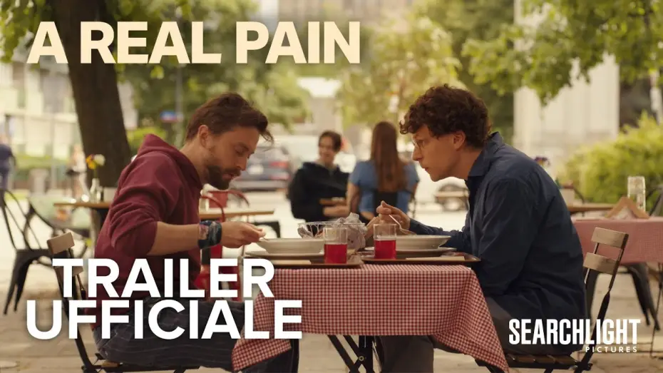 Video for the film A Real Pain — A Real Pain | Trailer Ufficiale | Dal 27 Febbraio al Cinema