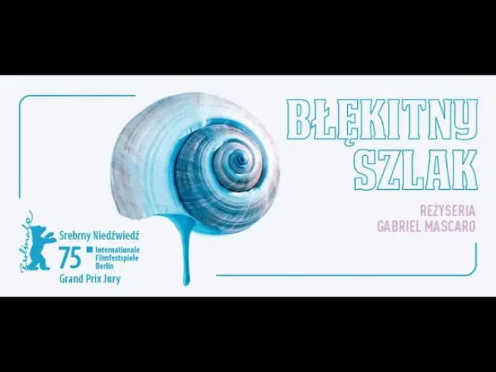 Video for the film The Blue Trail — Polski zwiastun