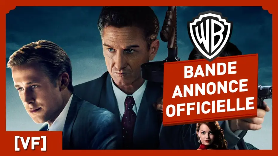 Video for the film Gangster Squad — Gangster Squad - Bande Annonce Officielle (VF) - Josh Brolin / Ryan Gosling / Sean Penn / Emma Stone