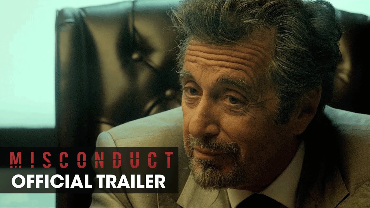 Video for the film Misconduct — MISCONDUCT (2016 Movie – Josh Duhamel, Al Pacino, Anthony Hopkins) – Official Trailer