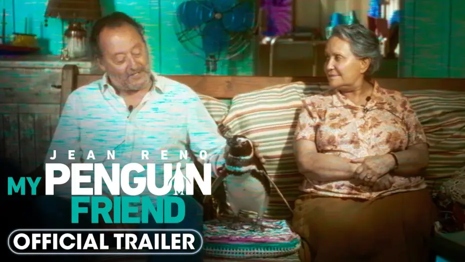Video for the film My Penguin Friend — My Penguin Friend (2024) Official Trailer - Jean Reno, Adriana Barraza, Alexia Moyano