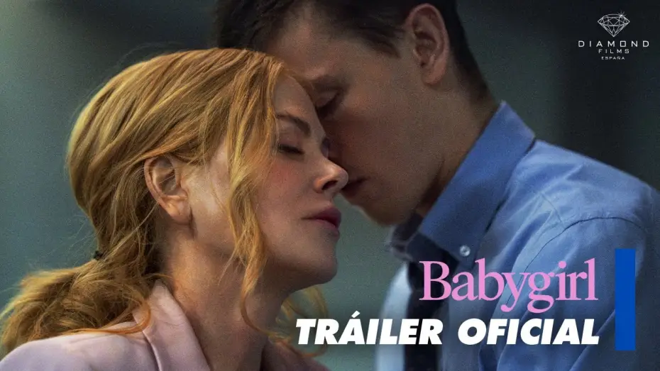 Video for the film Babygirl — Tráiler oficial