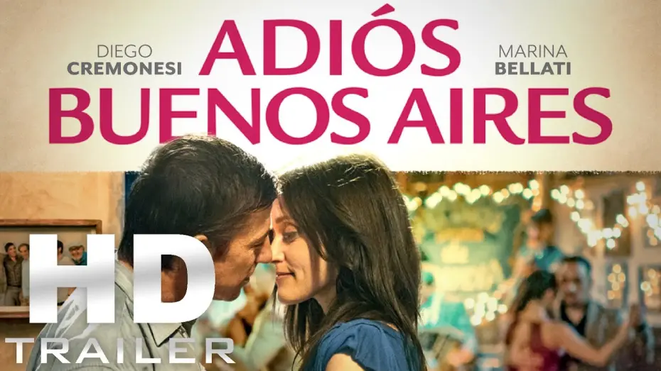Video for the film Adiós Buenos Aires — ADIÓS BUENOS AIRES Trailer (OmU) | Ab 18. Mai im Kino