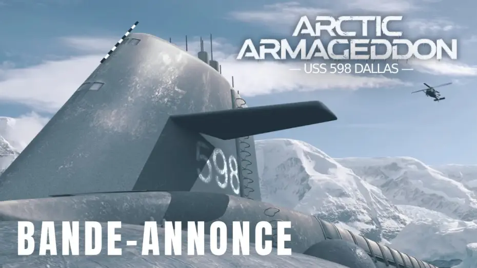 Video for the film Arctic Armageddon — ARCTIC ARMAGEDDON : USS 598 DALLAS - BANDE-ANNONCE VOSTFR
