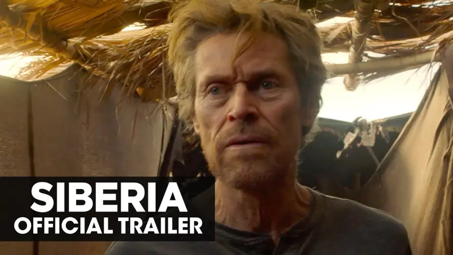 Video for the film Siberia — Official US Trailer