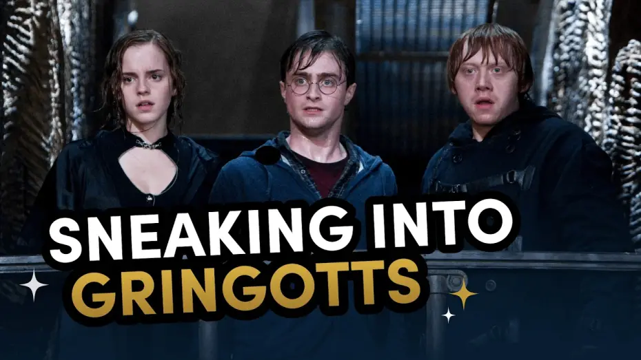 Video for the film Harry Potter and the Deathly Hallows: Part 2 — Harry Potter Breaks into Gringotts | Deathly Hallows