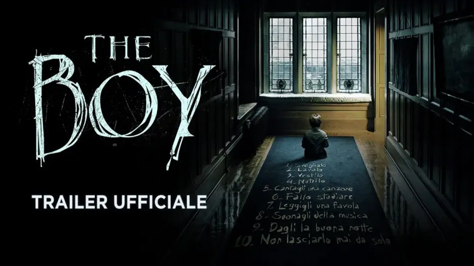 Video for the film The Boy — The Boy - Trailer italiano ufficiale [HD]
