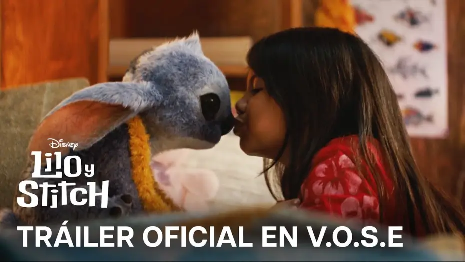 Video for the film Lilo & Stitch — Tráiler Oficial [VOSE]
