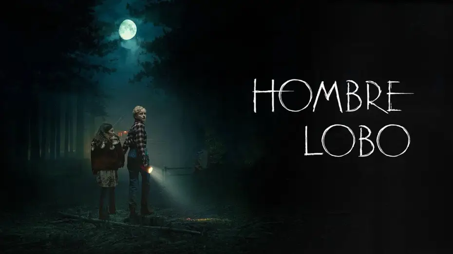 Video for the film Wolf Man — Hombre lobo (2025) - Trailer Español