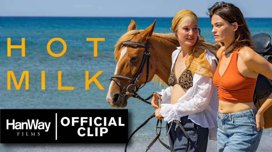 Video for the film Hot Milk — Official Clip