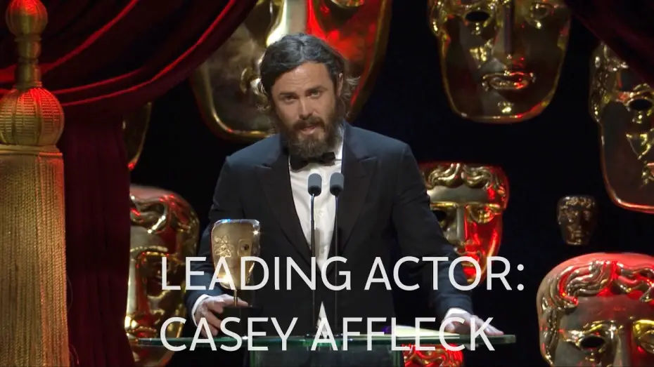 Video for the film Manchester by the Sea — Casey Affleck wins Best Leading Actor BAFTA