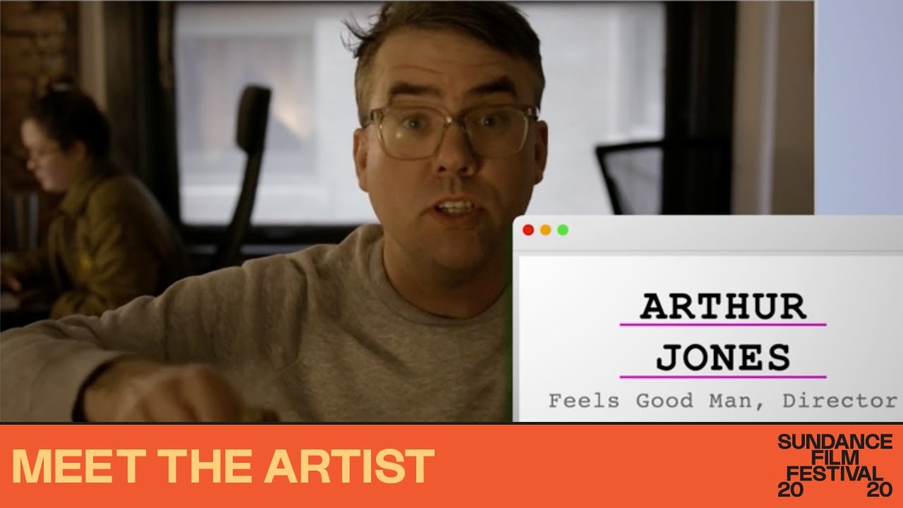 Video for the film Feels Good Man — Meet the Artist: Arthur Jones — 2020 Sundance Film Festival