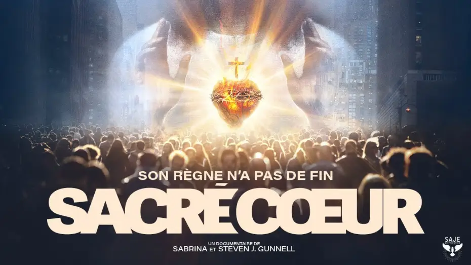 Video for the film Sacred Heart: His Reign Has No End — SACRÉ CŒUR | Bande-annonce officielle
