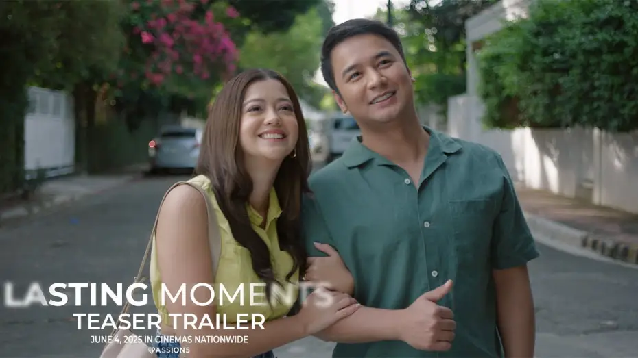 Video for the film Lasting Moments — Lasting Moments Teaser Trailer | In cinemas June 4, 2025 | #SueRamirez #JMdeGuzman