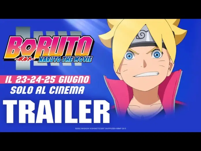 Video for the film Boruto: Naruto the Movie — BORUTO: NARUTO THE MOVIE [Trailer short] solo AL CINEMA DAL 23 AL 25 GIUGNO
