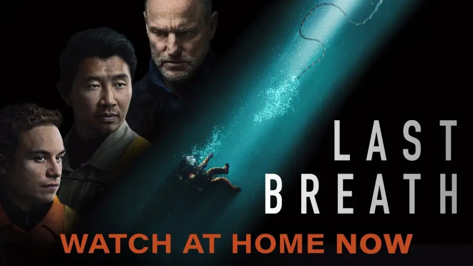 Video for the film Last Breath — Watch At Home Now