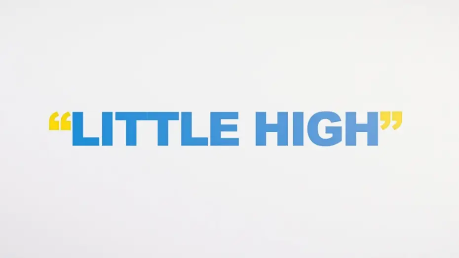 Video for the film Little High — Little High | Title Announcement